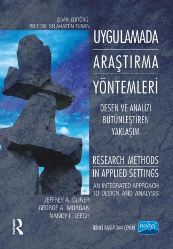Uygulamada Araştırma Yöntemleri Desen ve Analizi Bütünleştiren Yaklaşım