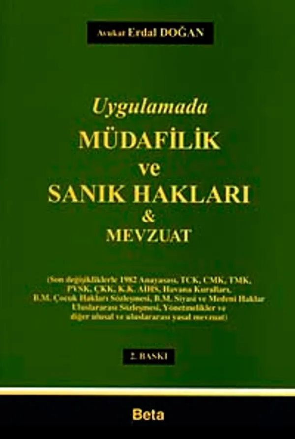 Uygulamada Müdafilik ve Sanık Hakları Mevzuat