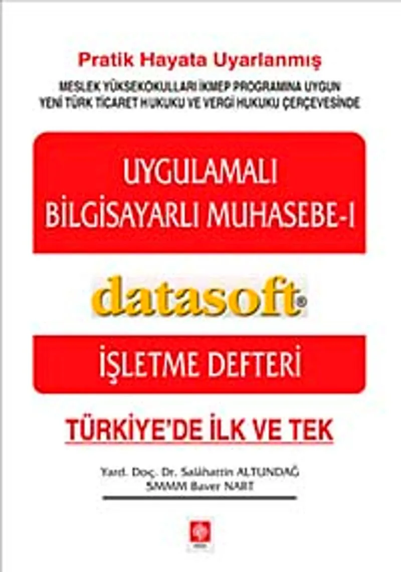 Uygulamalı Bilgisayarlı Muhasebe -1 İşletme Defteri