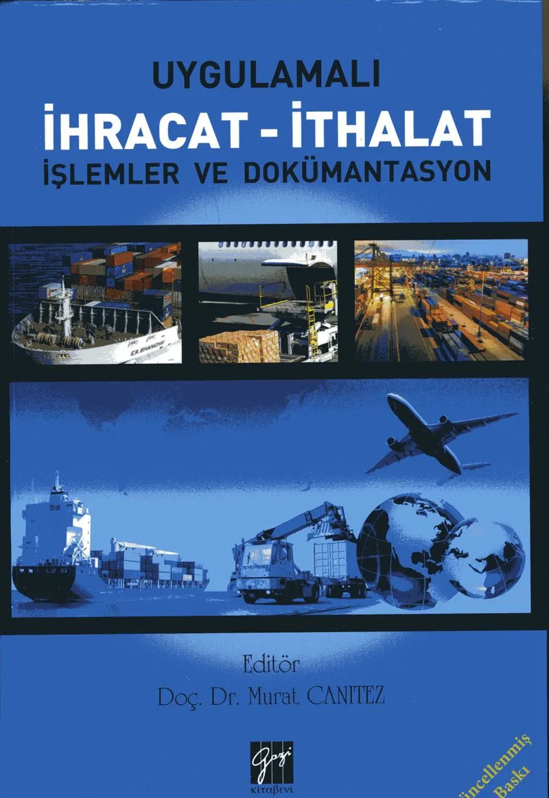 Uygulamalı İhracat - İthalat İşlemler ve Dokümantasyon