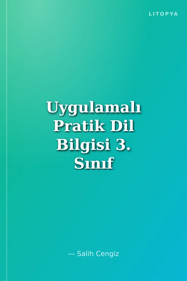 Uygulamalı Pratik Dil Bilgisi 3. Sınıf
