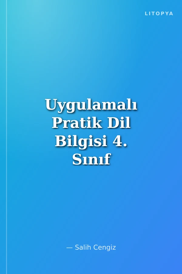 Uygulamalı Pratik Dil Bilgisi 4. Sınıf