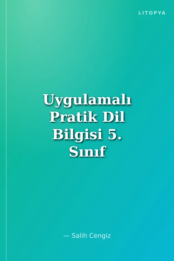 Uygulamalı Pratik Dil Bilgisi 5. Sınıf