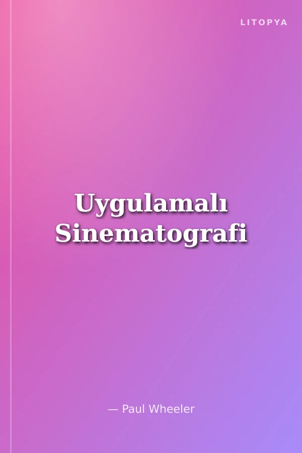 Uygulamalı Sinematografi