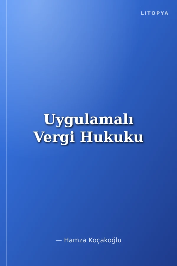 Uygulamalı Vergi Hukuku