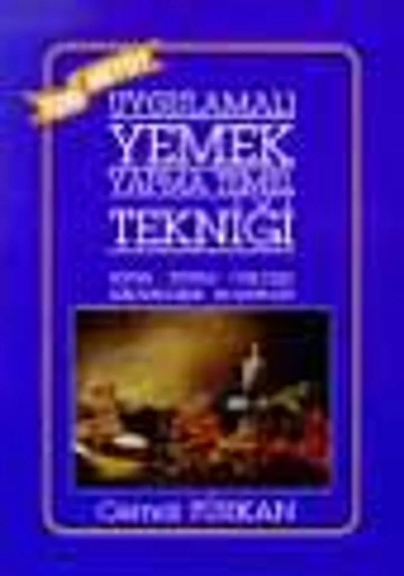Uygulamalı Yemek Yapma Tekniği