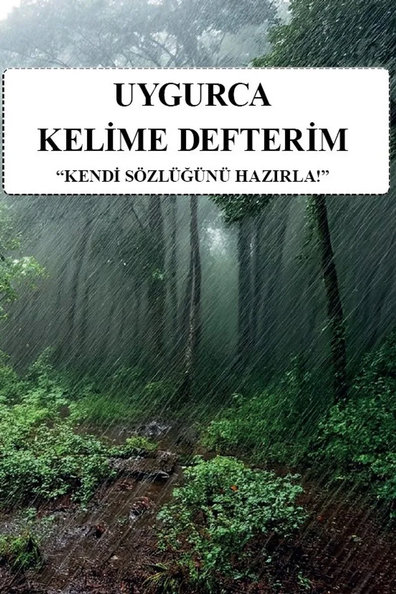 Uygurca Kelime Defterim Kendi Sözlüğünü Hazırla
