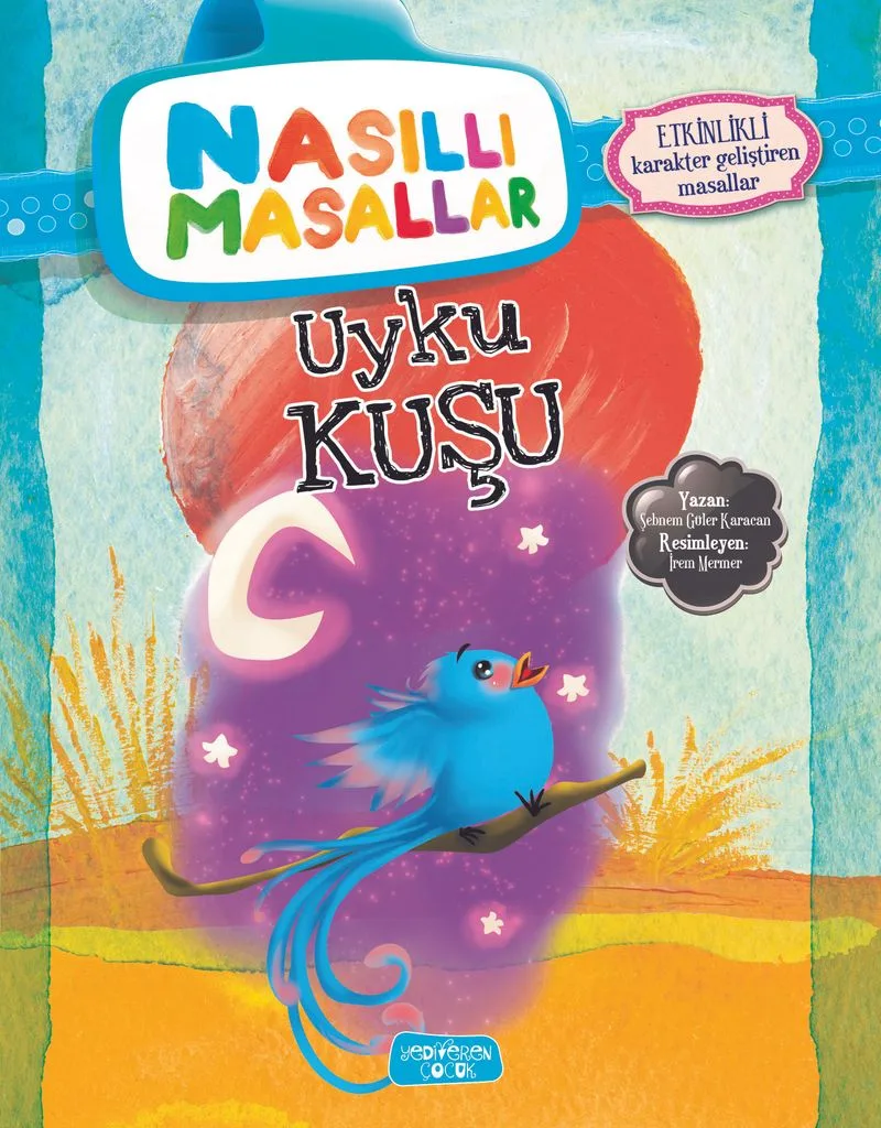 Uyku Kuşu / Nasıllı Masallar
