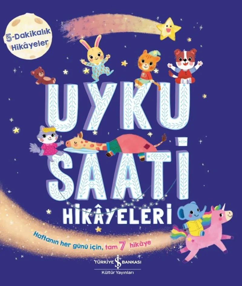 Uyku Saati Hikayeleri / 5 Dakikalık Hikayeler