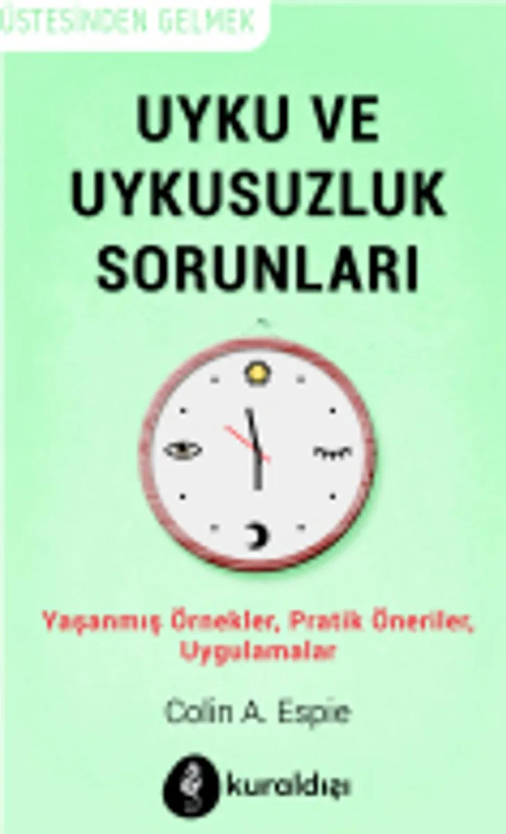 Uyku ve Uykusuzluk Sorunları
