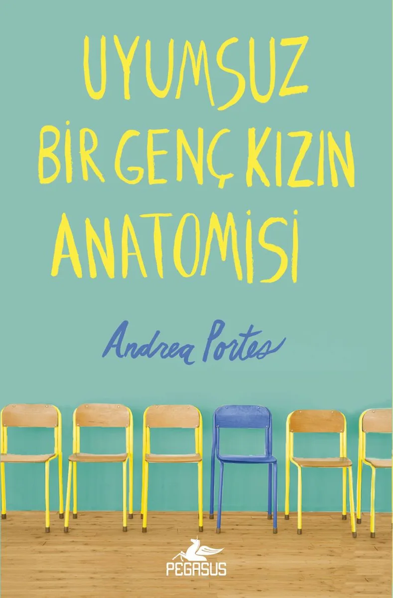 Uyumsuz Bir Genç Kızın Anatomisi (Ciltli)