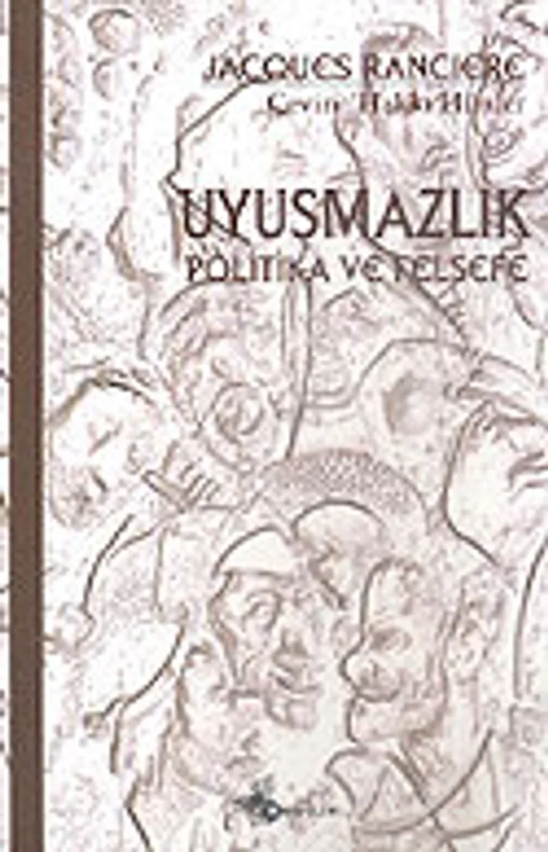 Uyuşmazlık Politika ve Felsefe