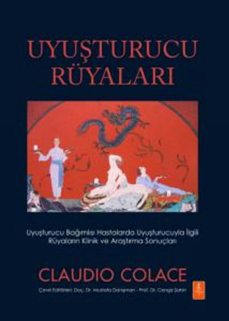 Uyuşturucu Rüyaları