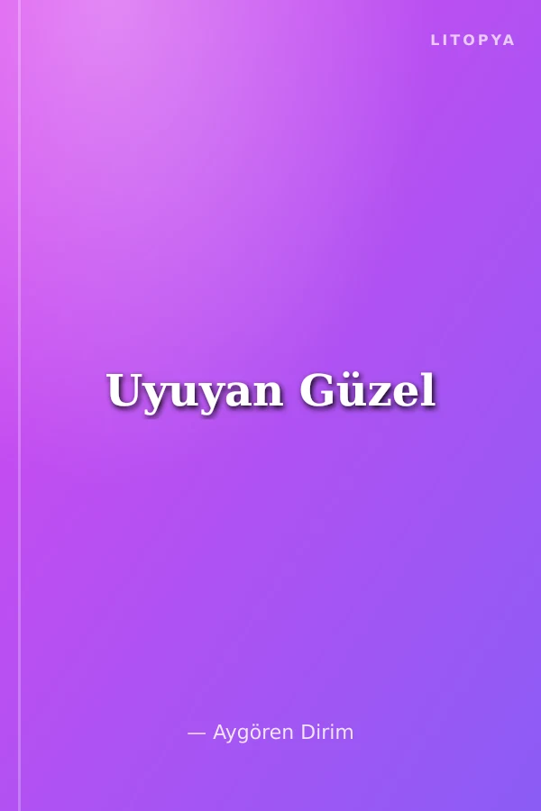 Uyuyan Güzel