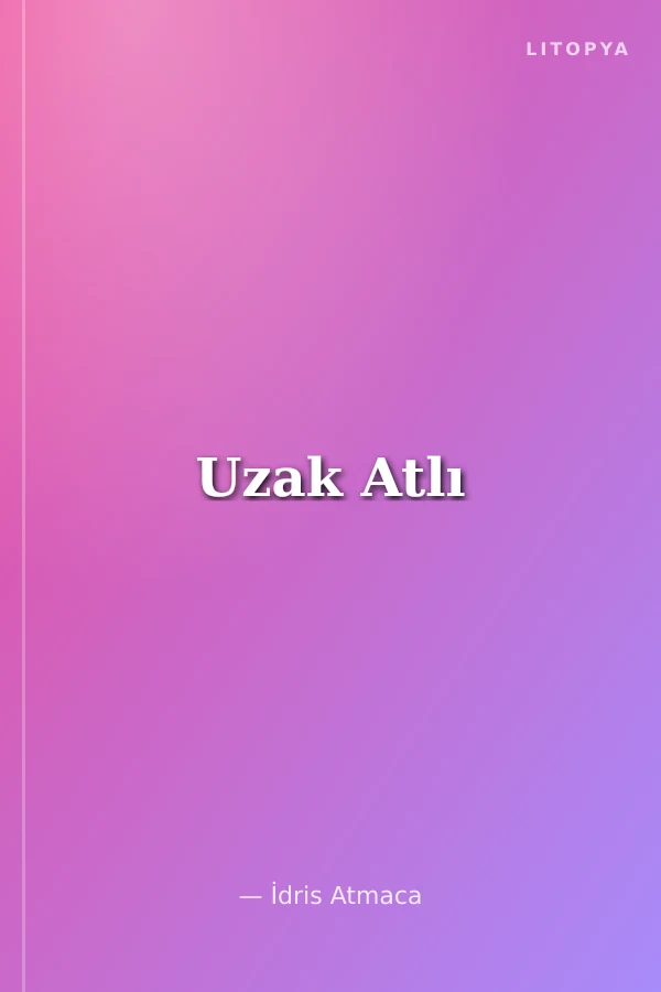 Uzak Atlı