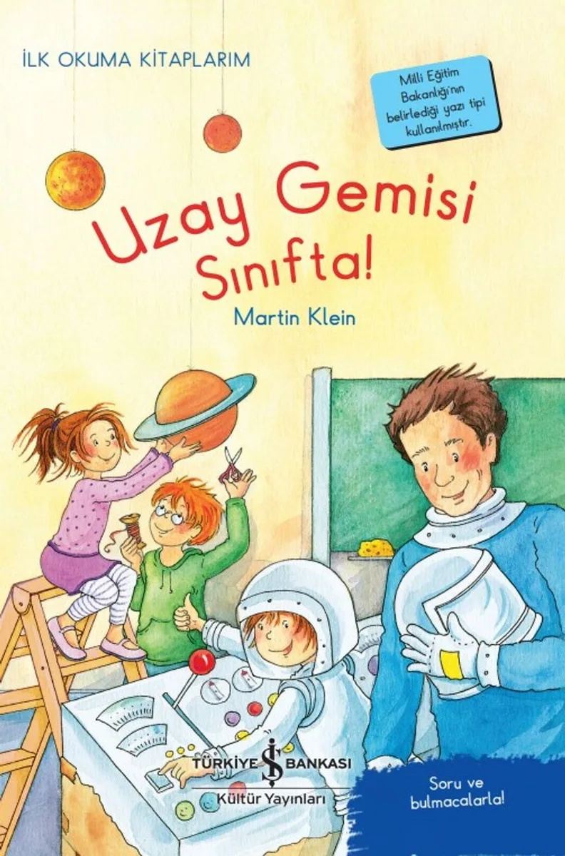 Uzay Gemisi Sınıfta! / İlk Okuma Kitaplarım