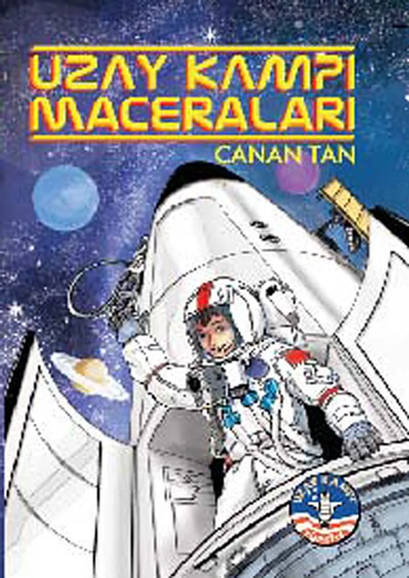 Uzay Kampı Maceraları (Ciltli)