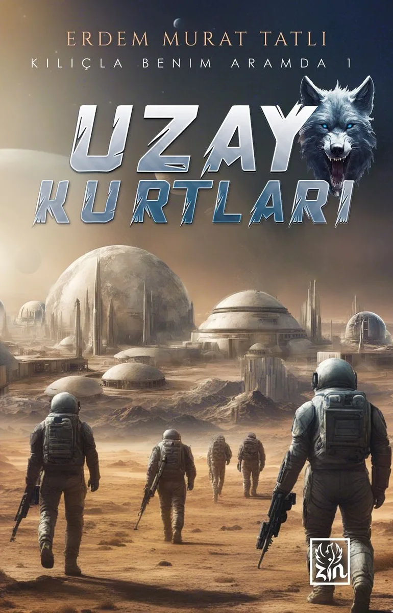 Uzay Kurtları Kılıçla Benim Aramda 1