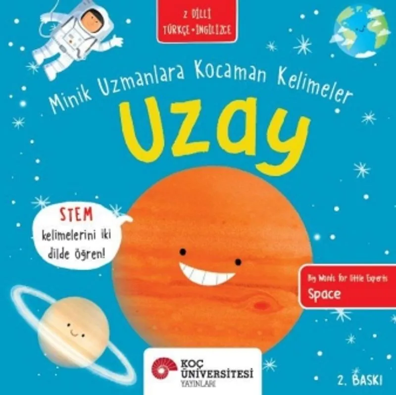 Uzay / Minik Uzmanlara Kocaman Kelimeler