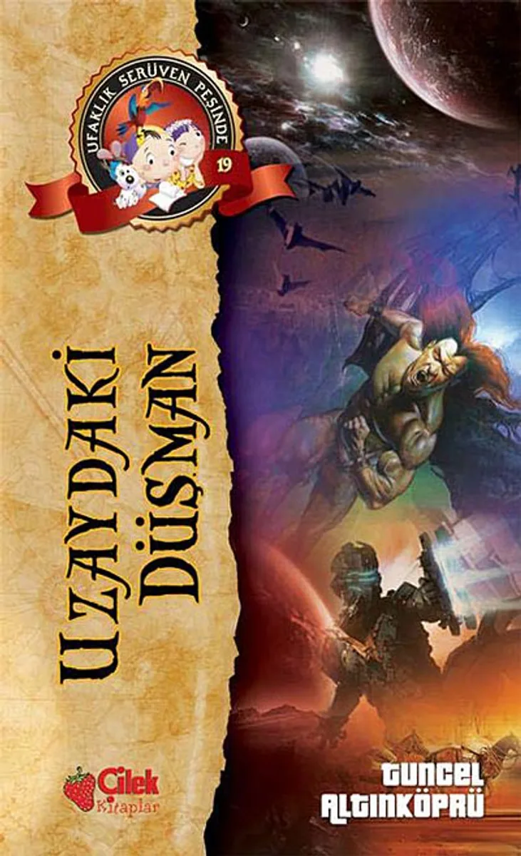 Uzaydaki Düşman / Ufaklık Serüven Peşinde 19