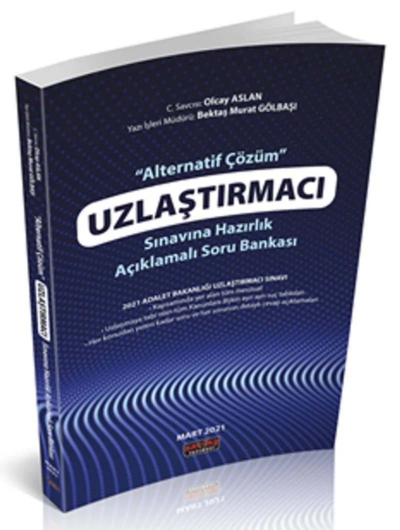 Uzlaştırmacı Sınavına Hazırlık Açıklamalı Soru Bankası