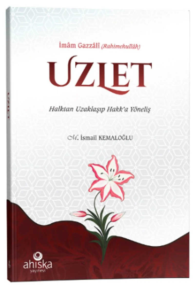 Uzlet Halktan Uzaklaşıp Hakk'a Yöneliş