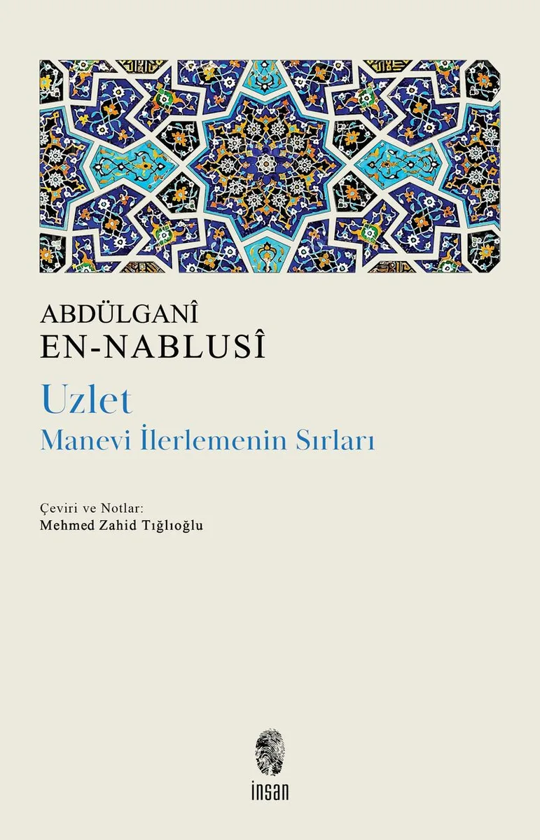 Uzlet: Manevi İlerlemenin Sırları