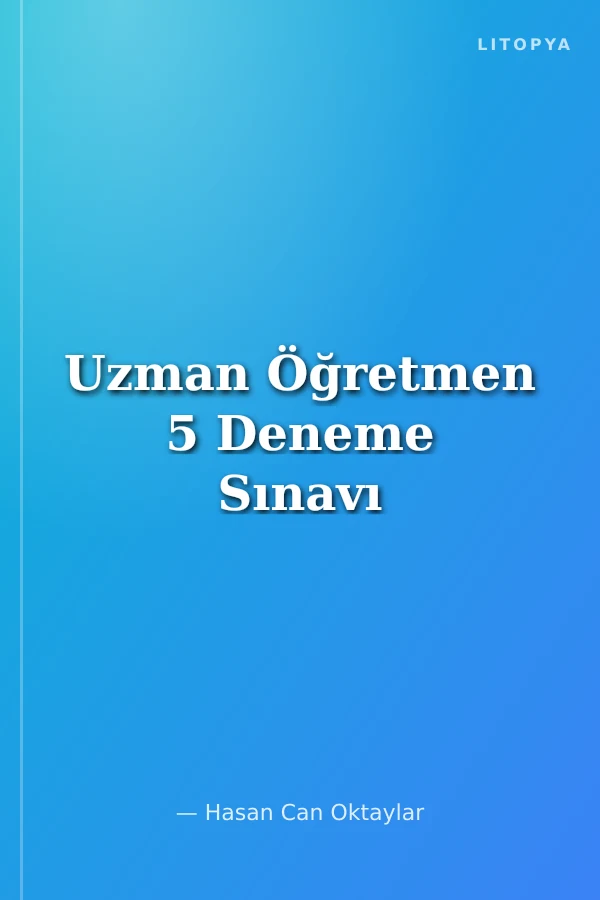 Uzman Öğretmen 5 Deneme Sınavı