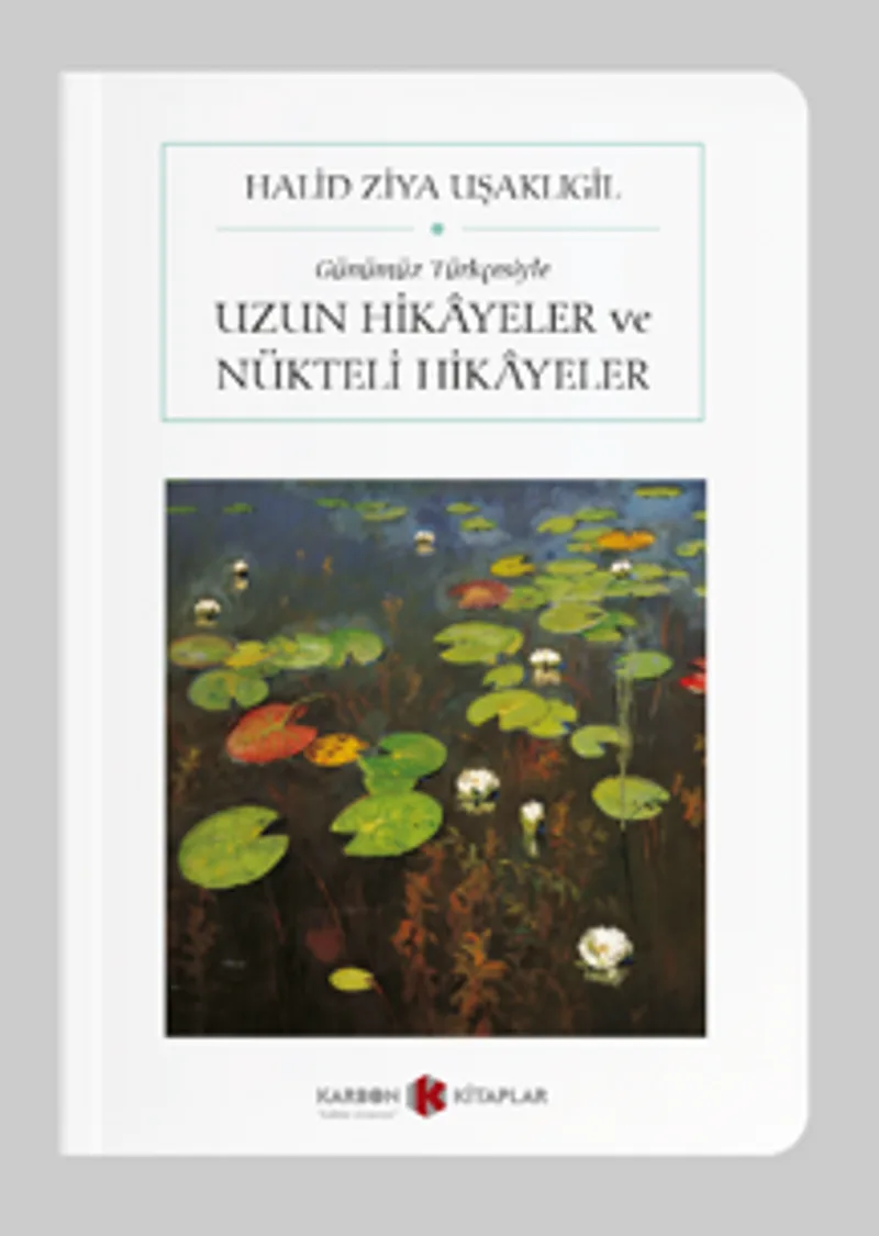 Uzun Hikayeler ve Nükteli Hikayeler (Cep Boy)(Günümüz Türkçesiyle)
