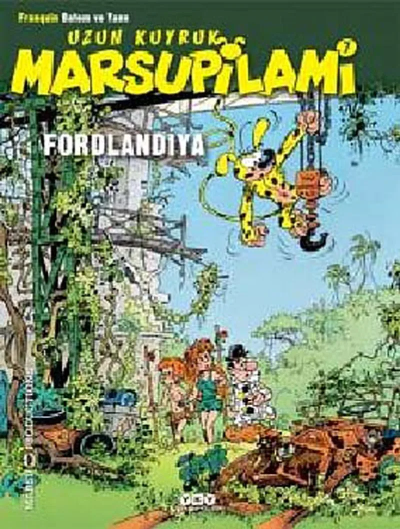 Uzun Kuyruk Marsupilami 7 Fordlandiya