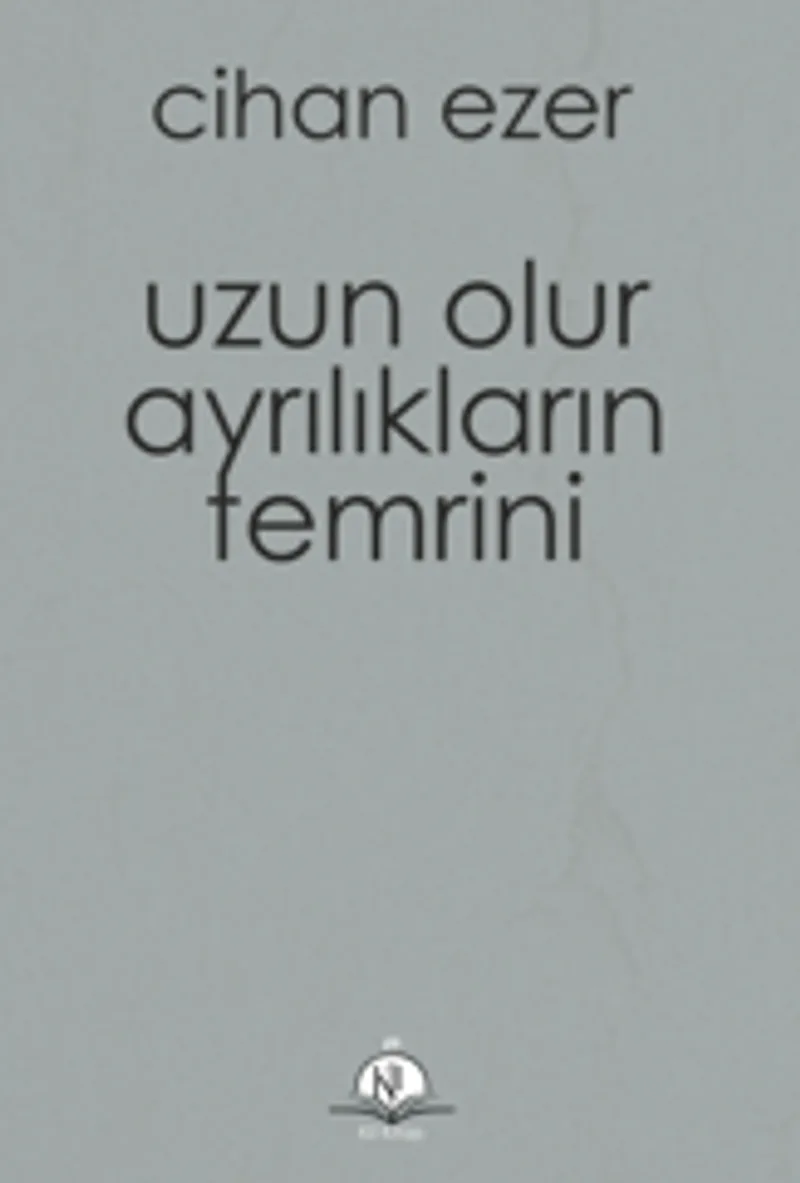 Uzun Olur Ayrılıkların Temrini