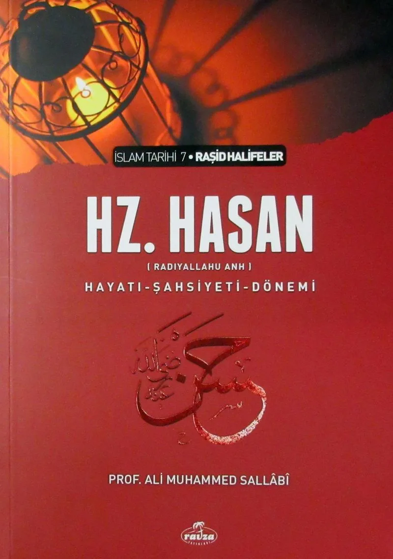 V. Halife Hazreti Hasan (ra) Hayatı Şahsiyeti ve Dönemi