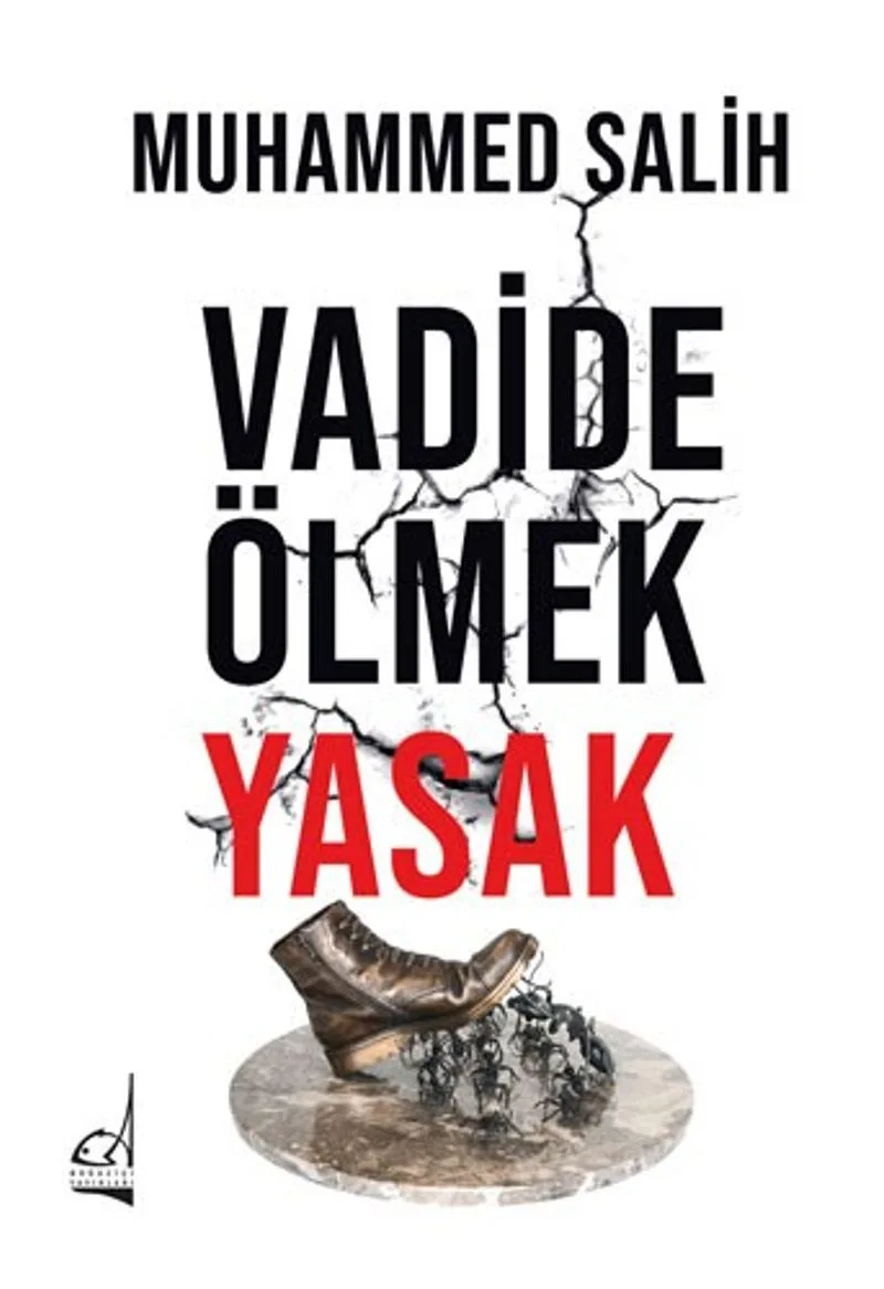 Vadide Ölmek Yasak