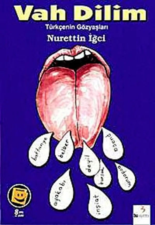 Vah Dilim Türkçenin Gözyaşları