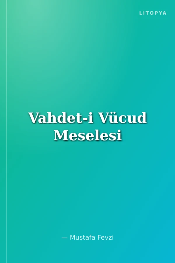Vahdet-i Vücud Meselesi