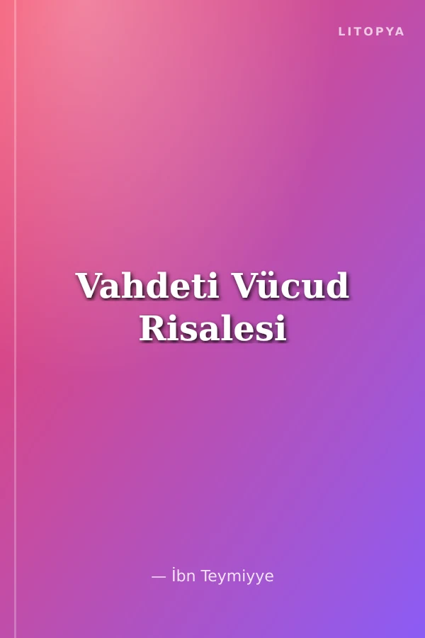 Vahdeti Vücud Risalesi