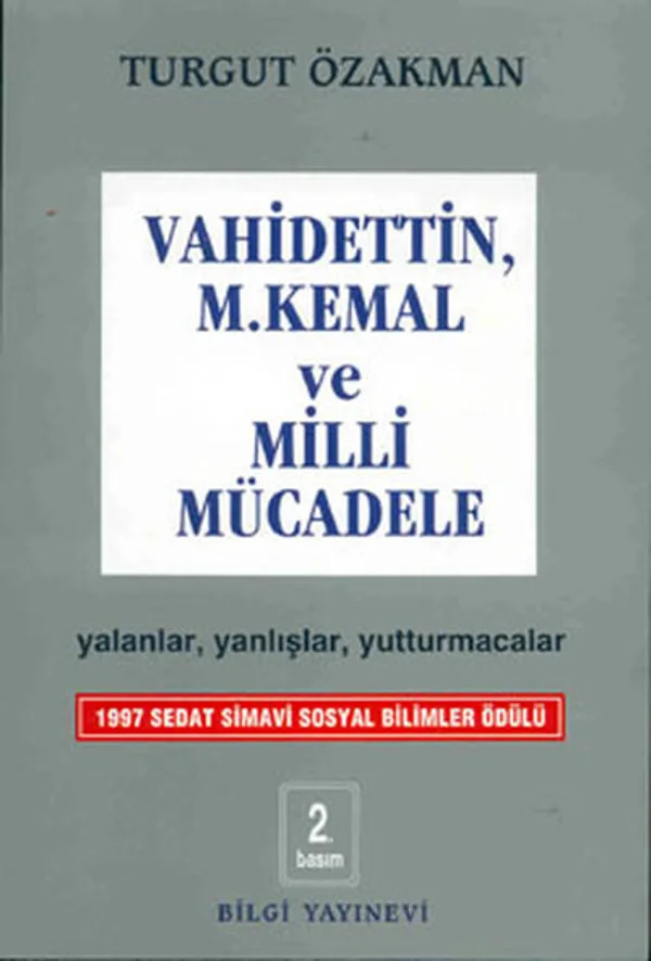 Vahdettin, M. Kemal Ve Milli Mücadele