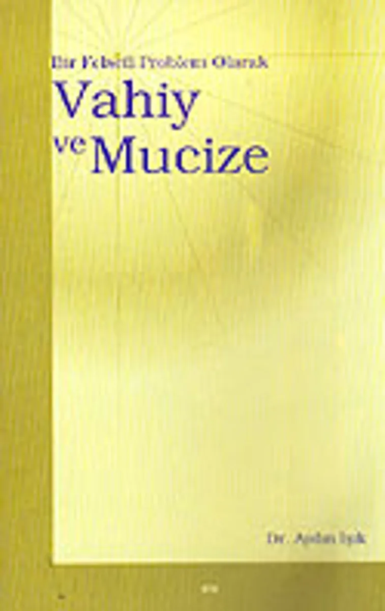 Vahiy ve Mucize