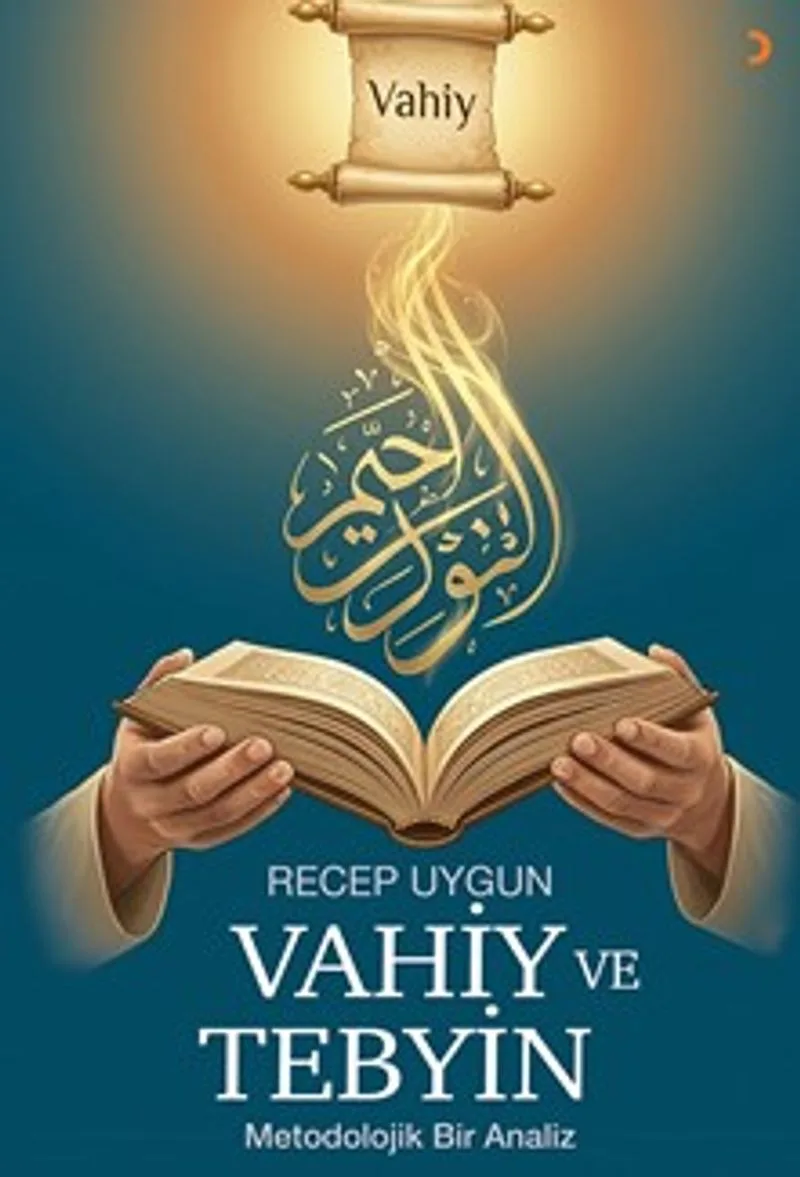 Vahiy ve Tebyin