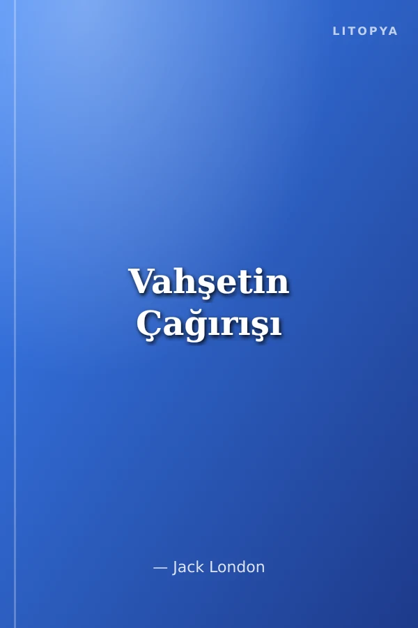 Vahşetin Çağırışı