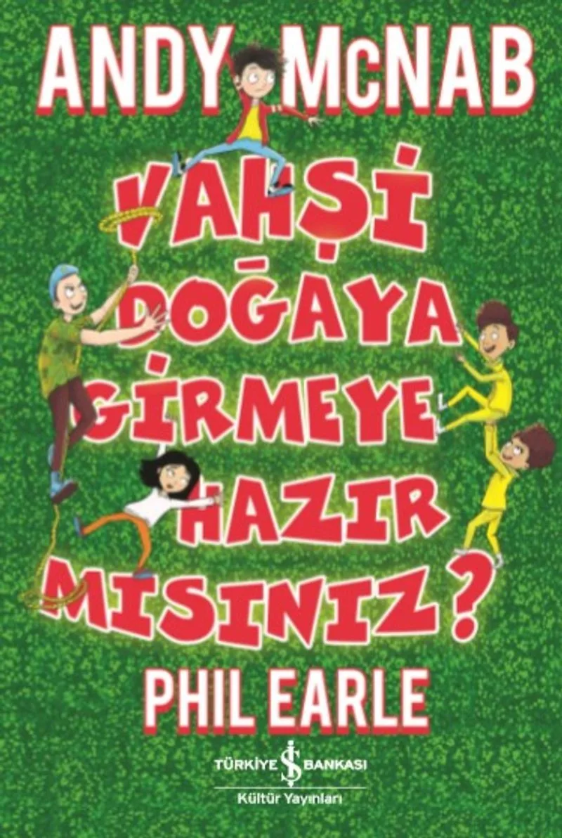 Vahşi Doğaya Girmeye Hazır mısınız?