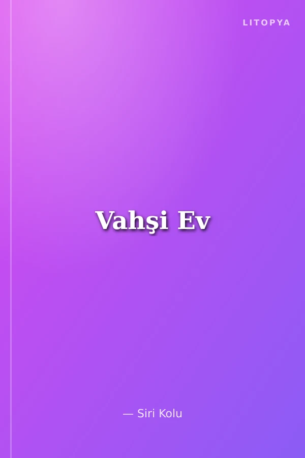 Vahşi Ev