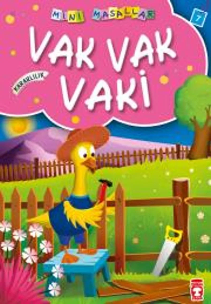 Vak Vak Vaki / Mini Masallar