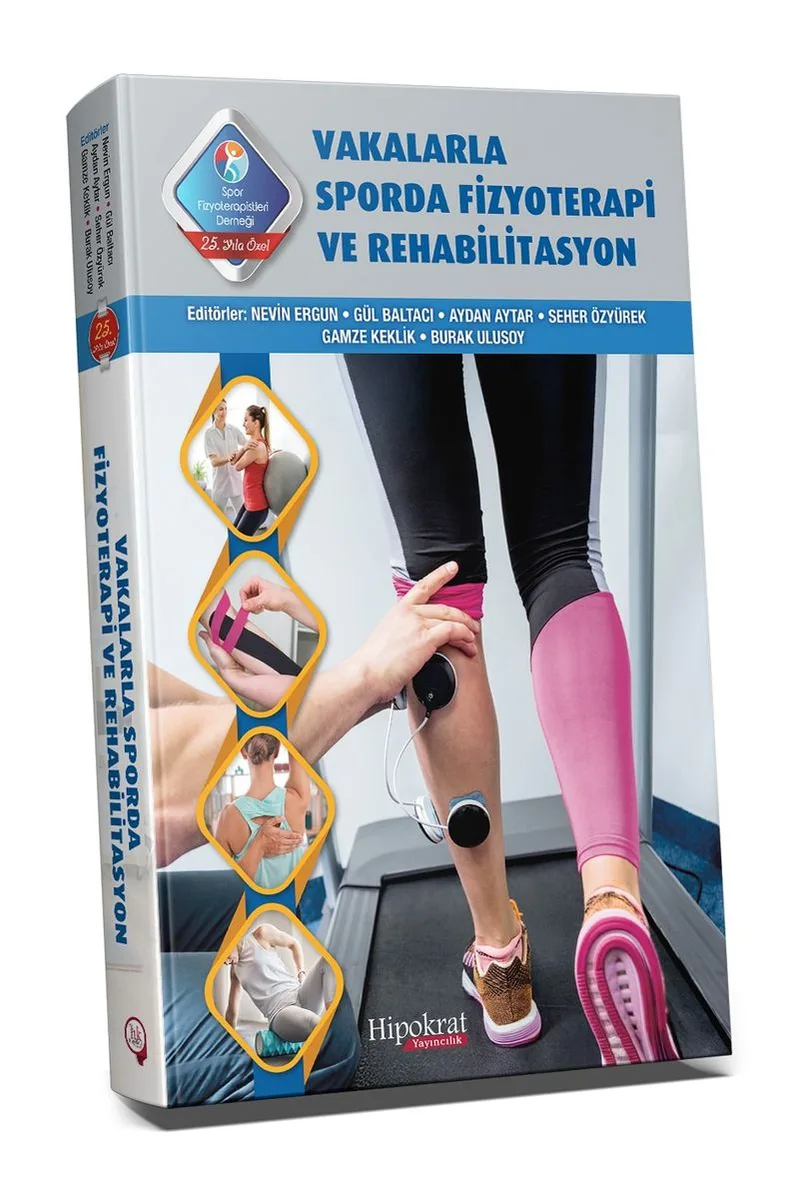 Vakalarla Sporda Fizyoterapi ve Rehabilitasyon