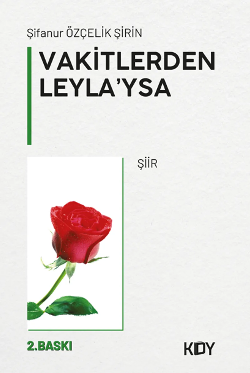 Vakitlerden Leyla'ysa