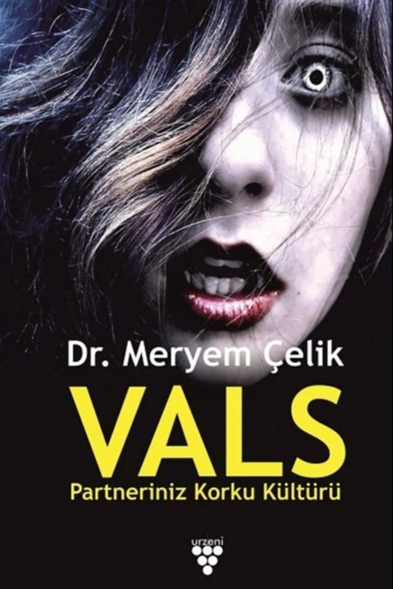 Vals Partneriniz Korku Kültürü