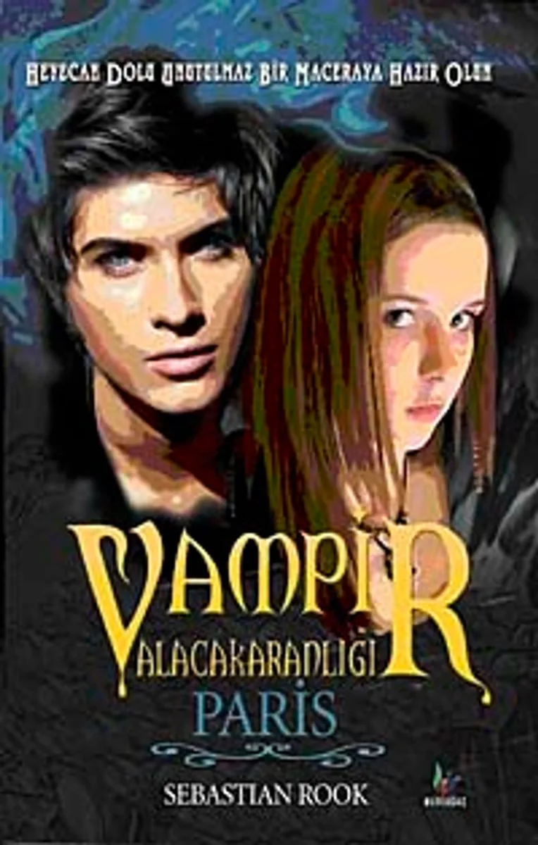 Vampir Alacakaranlığı Paris