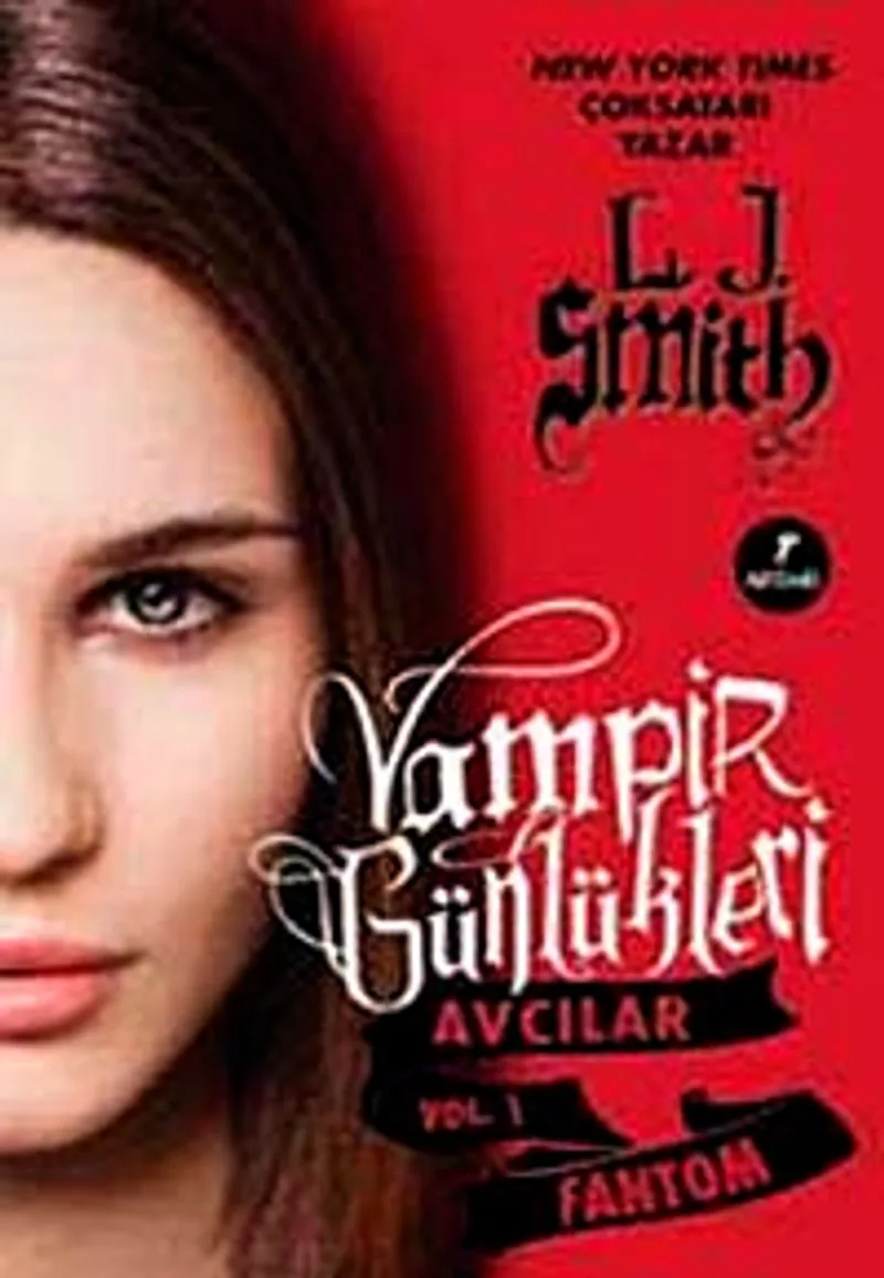 Vampir Günlükleri Avcılar Vol. 1 - Fantom