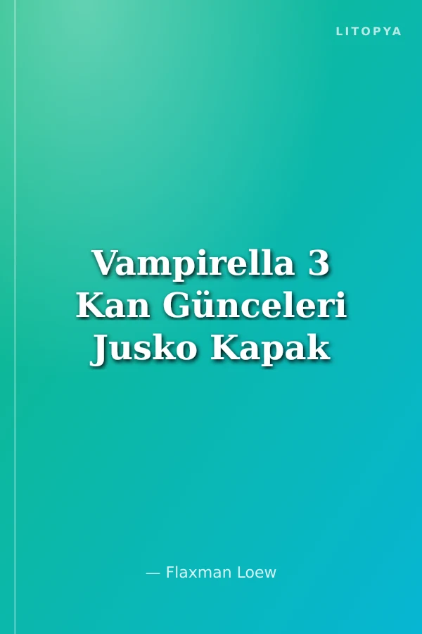 Vampirella 3 Kan Günceleri Jusko Kapak