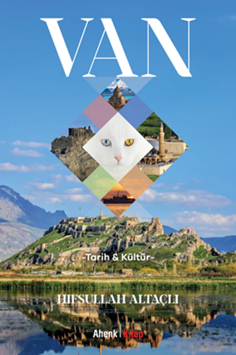 VAN -Tarih ve Kültür-
